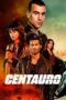 Nonton Film Centauro (2022) Bioskop21 Nonton Film Centauro (2022) Bioskop21
