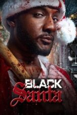 Nonton Film Black Santa (2023) Bioskop21 Nonton Film Black Santa (2023) Bioskop21