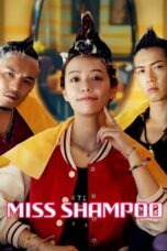 Nonton Film Miss Shampoo (2023) Bioskop21 Nonton Film Miss Shampoo (2023) Bioskop21