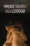 Nonton Film Smoke Sauna Sisterhood (2023) Bioskop21 Nonton Film Smoke Sauna Sisterhood (2023) Bioskop21