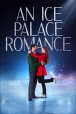 Nonton Film An Ice Palace Romance (2023) Bioskop21 Nonton Film An Ice Palace Romance (2023) Bioskop21