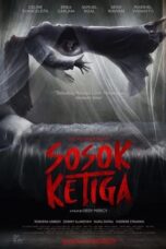 Nonton Film Sosok Ketiga (2023) Bioskop21 Nonton Film Sosok Ketiga (2023) Bioskop21