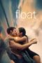 Nonton Film Float (2024) Bioskop21 Nonton Film Float (2024) Bioskop21