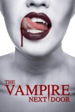 Nonton Film The Vampire Next Door (2024) Bioskop21 Nonton Film The Vampire Next Door (2024) Bioskop21