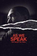 Nonton Film As We Speak: Rap Music on Trial (2024) Bioskop21 Nonton Film As We Speak: Rap Music on Trial (2024) Bioskop21