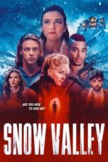 Nonton Film Snow Valley (2024) Bioskop21 Nonton Film Snow Valley (2024) Bioskop21