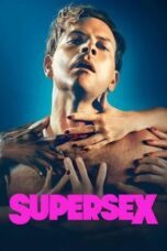 Nonton Film Supersex (2024) Bioskop21 Nonton Film Supersex (2024) Bioskop21
