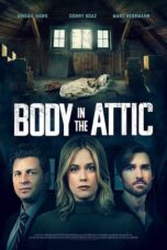 Nonton Film Body in the Attic (2023) Bioskop21 Nonton Film Body in the Attic (2023) Bioskop21