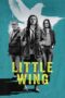Nonton Film Little Wing (2024) Bioskop21 Nonton Film Little Wing (2024) Bioskop21