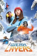 Nonton Film Weak Layers (2024) Bioskop21 Nonton Film Weak Layers (2024) Bioskop21