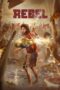 Nonton Film Rebel (2024) Bioskop21 Nonton Film Rebel (2024) Bioskop21