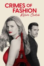 Nonton Film Crimes of Fashion: Killer Clutch (2024) Bioskop21 Nonton Film Crimes of Fashion: Killer Clutch (2024) Bioskop21