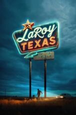 Nonton Film LaRoy, Texas (2024) Bioskop21 Nonton Film LaRoy, Texas (2024) Bioskop21