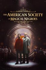 Nonton Film The American Society of Magical Negroes (2024) Bioskop21 Nonton Film The American Society of Magical Negroes (2024) Bioskop21