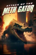 Nonton Film Attack of the Meth Gator (2023) Bioskop21 Nonton Film Attack of the Meth Gator (2023) Bioskop21