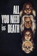 Nonton Film All You Need Is Death (2024) Bioskop21 Nonton Film All You Need Is Death (2024) Bioskop21