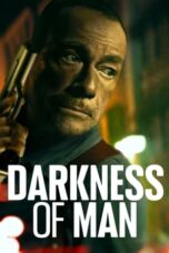 Nonton Film Darkness of Man (2024) Bioskop21 Nonton Film Darkness of Man (2024) Bioskop21