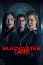 Nonton Film Blackwater Lane (2024) Bioskop21 Nonton Film Blackwater Lane (2024) Bioskop21