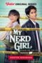 Nonton Film My Nerd Girl Season 3 (2024) Bioskop21 Nonton Film My Nerd Girl Season 3 (2024) Bioskop21
