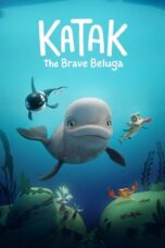 Nonton Film Katak: The Brave Beluga (2023) Bioskop21 Nonton Film Katak: The Brave Beluga (2023) Bioskop21