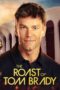 Nonton Film The Roast of Tom Brady (2024) Bioskop21 Nonton Film The Roast of Tom Brady (2024) Bioskop21