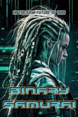 Nonton Film Binary Samurai (2024) Bioskop21 Nonton Film Binary Samurai (2024) Bioskop21