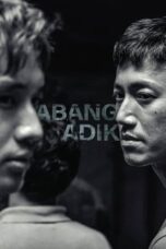 Nonton Film Abang Adik (2023) Bioskop21 Nonton Film Abang Adik (2023) Bioskop21