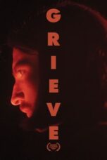 Nonton Film Grieve (2023) Bioskop21 Nonton Film Grieve (2023) Bioskop21