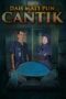 Nonton Film Dah Mati Pun Cantik (2019) Bioskop21 Nonton Film Dah Mati Pun Cantik (2019) Bioskop21