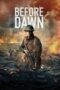 Nonton Film Before Dawn (2024) Bioskop21 Nonton Film Before Dawn (2024) Bioskop21