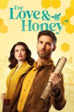 Nonton Film For Love & Honey (2024) Bioskop21 Nonton Film For Love & Honey (2024) Bioskop21