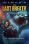 Nonton Film The Last Breath (2024) Bioskop21 Nonton Film The Last Breath (2024) Bioskop21