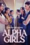 Nonton Film Alpha Girls (2024) Bioskop21 Nonton Film Alpha Girls (2024) Bioskop21