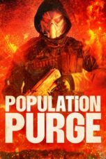 Nonton Film Population Purge (2024) Bioskop21 Nonton Film Population Purge (2024) Bioskop21