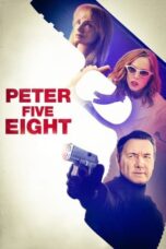 Nonton Film Peter Five Eight (2024) Bioskop21 Nonton Film Peter Five Eight (2024) Bioskop21