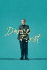 Nonton Film Dance First (2023) Bioskop21 Nonton Film Dance First (2023) Bioskop21