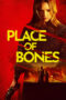 Nonton Film Place of Bones (2023) Bioskop21 Nonton Film Place of Bones (2023) Bioskop21