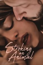 Nonton Film Stroking an Animal (2023) Bioskop21 Nonton Film Stroking an Animal (2023) Bioskop21