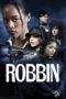 Nonton Film Robbin (2024) Bioskop21 Nonton Film Robbin (2024) Bioskop21