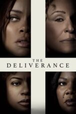 Nonton Film The Deliverance (2024) Bioskop21 Nonton Film The Deliverance (2024) Bioskop21