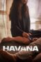 Nonton Film Havana (2023) Bioskop21 Nonton Film Havana (2023) Bioskop21