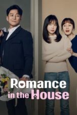 Nonton Film Romance in the House (2024) Bioskop21 Nonton Film Romance in the House (2024) Bioskop21