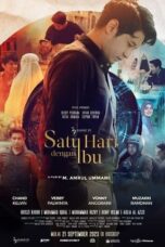 Nonton Film Satu Hari Dengan Ibu (2023) Bioskop21 Nonton Film Satu Hari Dengan Ibu (2023) Bioskop21