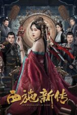 Nonton Film New Biography of Xi Shi (2024) Bioskop21 Nonton Film New Biography of Xi Shi (2024) Bioskop21