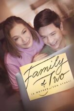 Nonton Film Family of Two (A Mother and Son’s Story) (2023) Bioskop21 Nonton Film Family of Two (A Mother and Son’s Story) (2023) Bioskop21