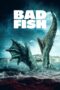 Nonton Film Bad Fish (2024) Bioskop21 Nonton Film Bad Fish (2024) Bioskop21