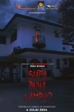 Nonton Film Siapa Buka Lampu (2024) Bioskop21 Nonton Film Siapa Buka Lampu (2024) Bioskop21
