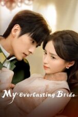 Nonton Film My Everlasting Bride (2023) Bioskop21 Nonton Film My Everlasting Bride (2023) Bioskop21