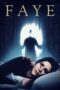 Nonton Film Faye (2022) Bioskop21 Nonton Film Faye (2022) Bioskop21