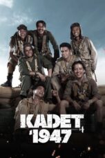 Nonton Film Kadet 1947 (2021) Bioskop21 Nonton Film Kadet 1947 (2021) Bioskop21